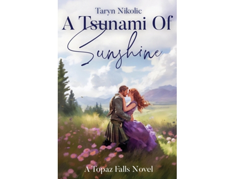 Livro A Tsunami Of Sunshine de Taryn Nikolic (Inglês)