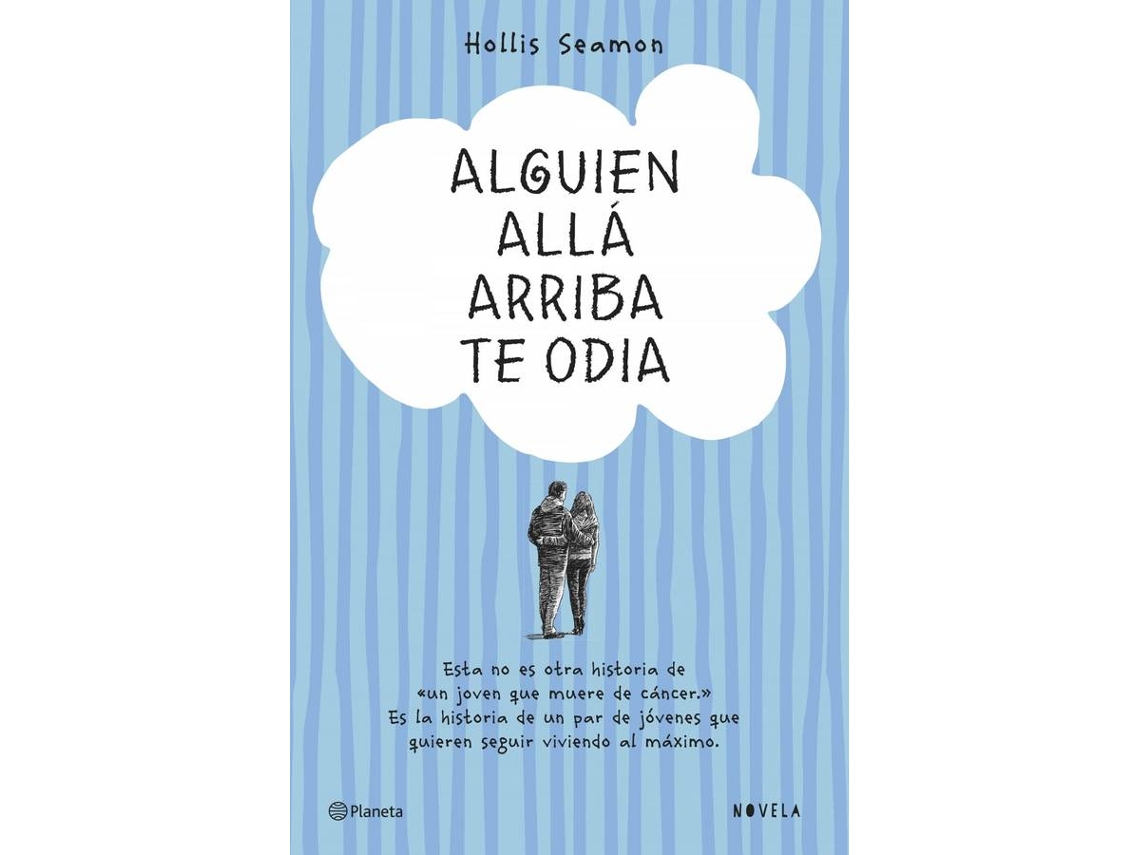 Livro Alguien Allá Arriba Te Odia de Hollis Seamon (Espanhol)