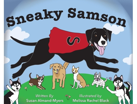 Livro Sneaky Samson de Susan Almand-Myers (Inglês)