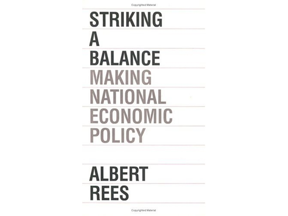 Livro Striking a Balance de Albert Rees (Inglês)