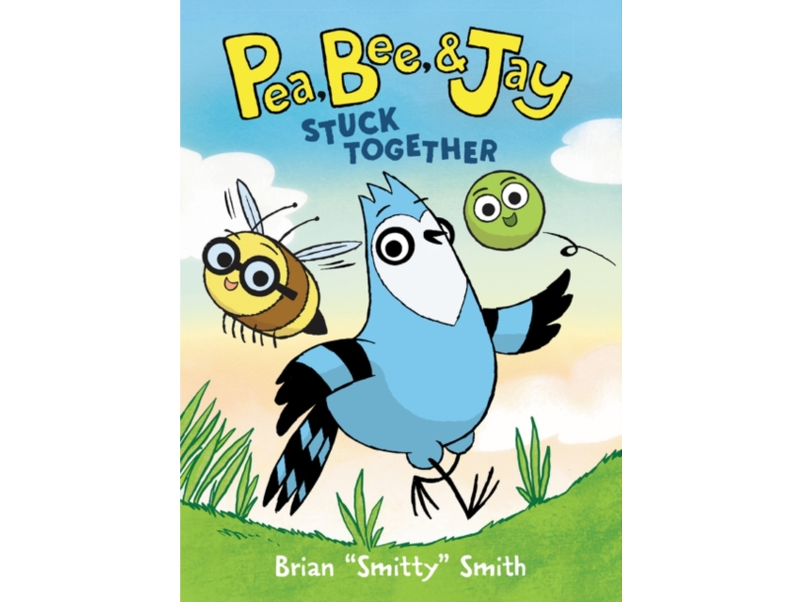 Livro Pea, Bee, amp Jay 1 Stuck Together de Brian "Smitty" Smith (Inglês)