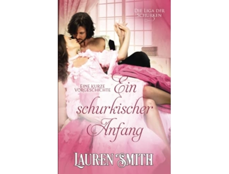 Livro Ein Schurkischer Anfang de Lauren Smith (Alemão)
