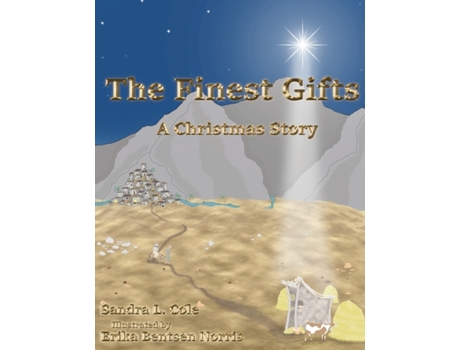 Livro The Finest Gifts: A Christmas Story Sandra L Cole (Inglês)