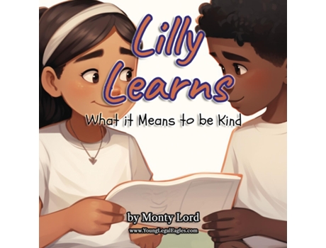 Livro Lilly Learns What it Means to be Kind de Monty Lord (Inglês)