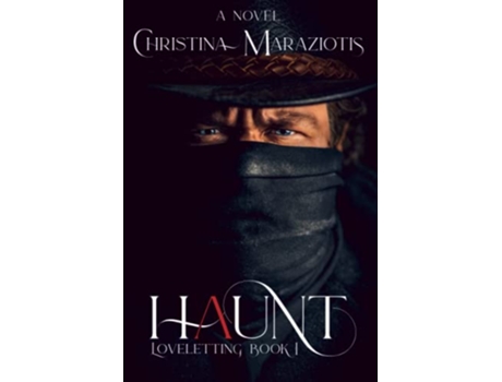 Livro Haunt A Novel Loveletting de Christina Maraziotis (Inglês)