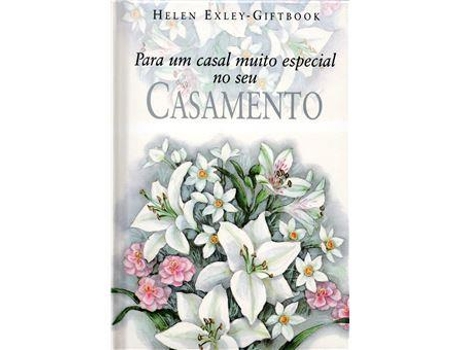 Livro Para Um Casal Muito Especial No Seu Casamento De Helen Exley Giftbook (português Do Brasil)