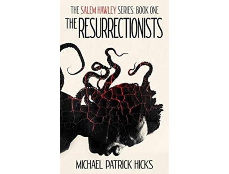 Livro The Resurrectionists Salem Hawley de Michael Patrick Hicks (Inglês)