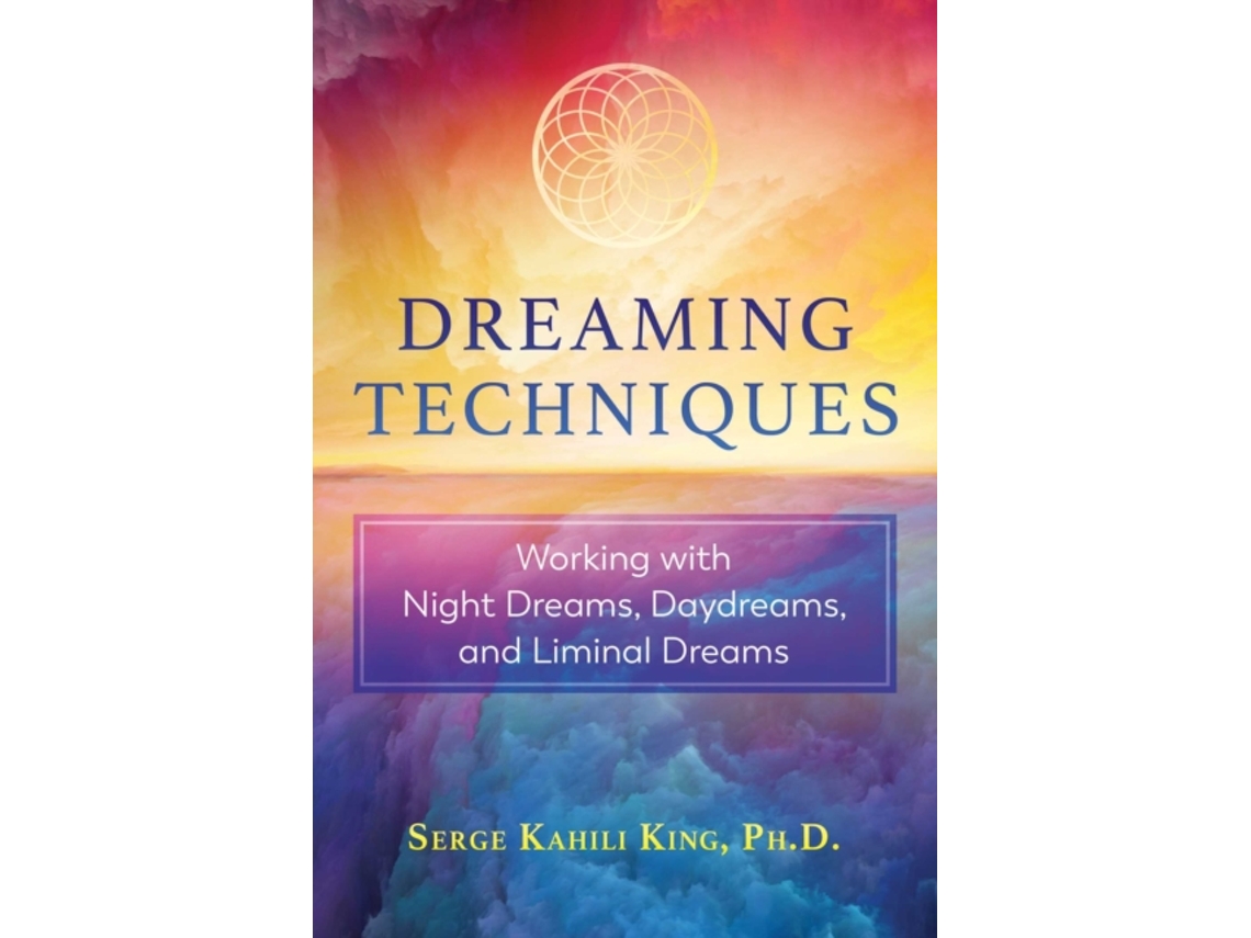 Livro Dreaming Techniques de Serge Kahili King (Inglês)