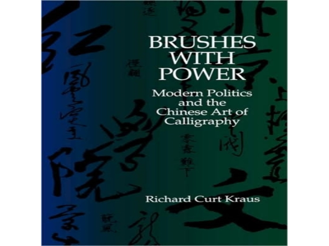 Livro Brushes with Power de Richard Curt Kraus (Inglês)