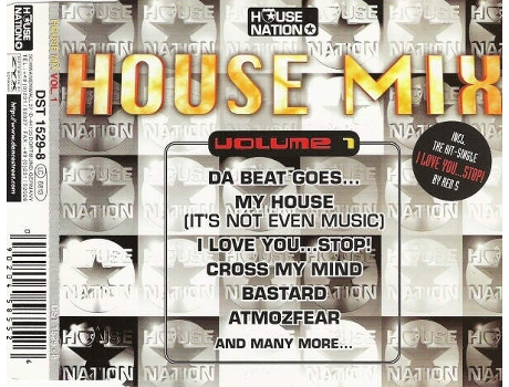 Cd House Mix Volume 1 House Nation, Dance Street