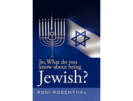 Livro So What do you know about being Jewish de Roni Rosenthal (Inglês)