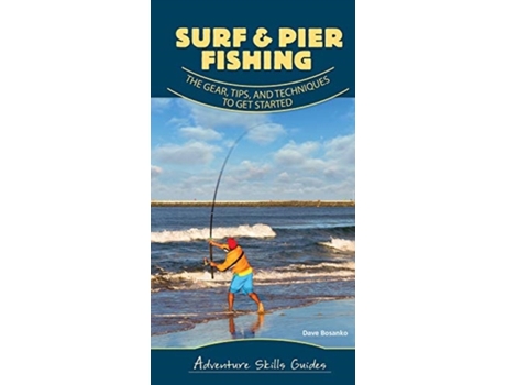 Livro surf & pier fishing de dave bosanko (inglês)