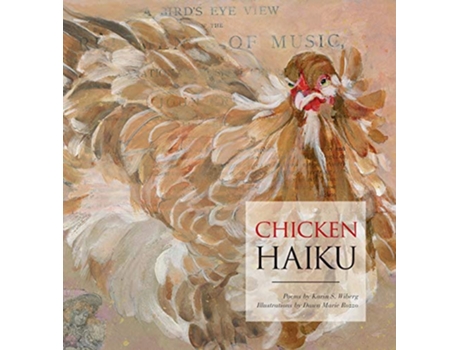Livro Chicken Haiku de Karin S Wiberg (Inglês - Capa Dura)