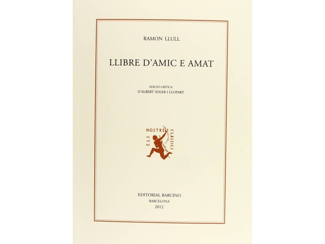 Livro Llibre D´Amic E Amat de Ramon Llull