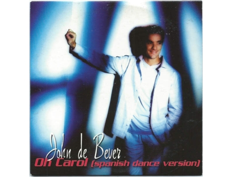 Cd Oh Carol Spanish Dance Version Volta Records, Ck Producties