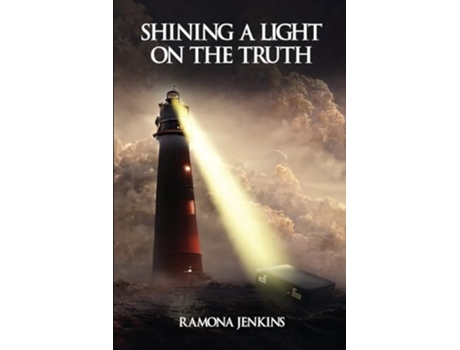 Livro Shining A Light on the Truth de Ramona Jenkins (Inglês)
