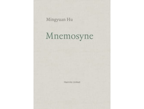 Livro Mnemosyne de Mingyuan Hu (Inglês)