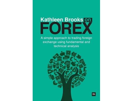 Livro kathleen brooks on forex de kathleen brooks (inglês)