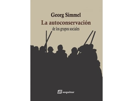 Livro La Autoconservación De Los Grupos Sociales de Simmel Georg (Espanhol)
