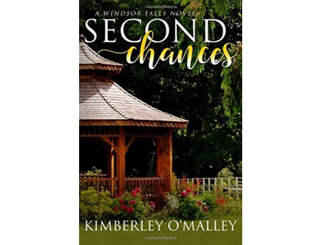 Livro Second Chances Windsor Falls de Kimberley O'Malley (Inglês)