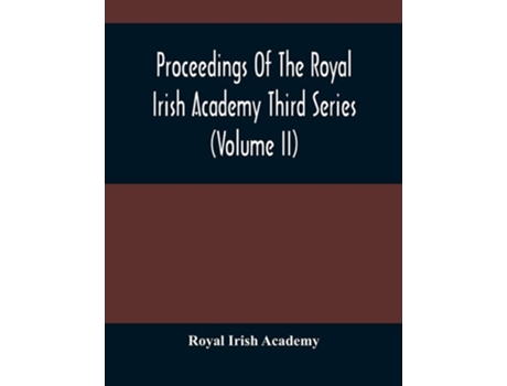 Livro Proceedings Of The Royal Irish Academy Third Series De Royal Irish Academy (inglês)