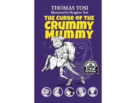 Livro The Curse of the Crummy Mummy de Thomas Tosi (Inglês - Capa Dura)