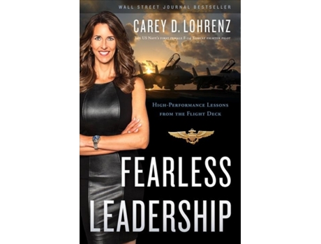 Livro Fearless Leadership de Carey D Lohrenz (Inglês - Capa Dura)
