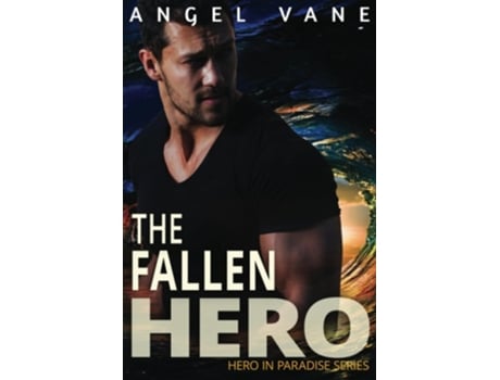 Livro The Fallen Hero de Angel Vane (Inglês)