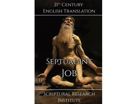 Livro Septuagint - Job de Scriptural Research Institute (Inglês)