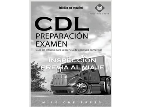 Livro Examen de preparación para CDL Inspección previa al viaje de Press, Mile et al. (Inglês)