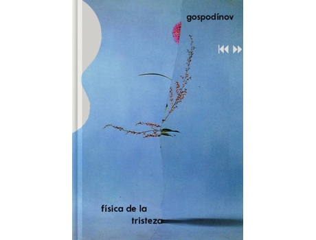 Livro Física De La Tristeza de Gueorgui Gospodinov (Espanhol)