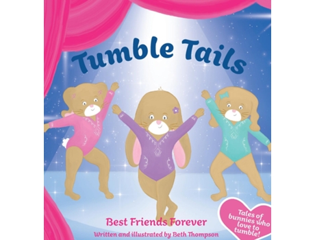 Livro Tumble Tails Best Friends Forever De Beth Thompson (inglês)