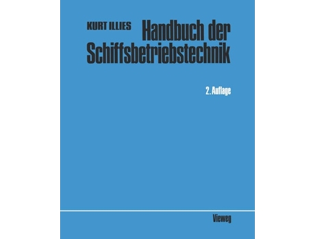 Livro Handbuch der Schiffsbetriebstechnik de Kurt Illies ( Inglês )
