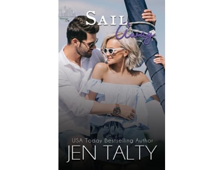 Livro Sail Away De Jen Talty (inglês)