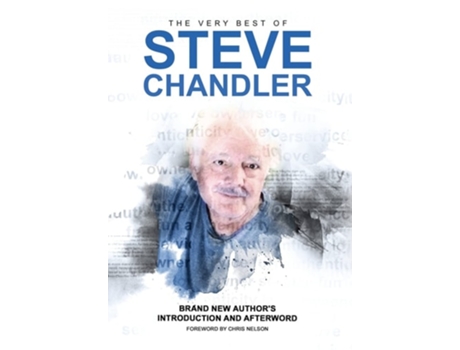 Livro The Very Best Of Steve Chandler De Steve Chandler (inglês - Capa Dura)