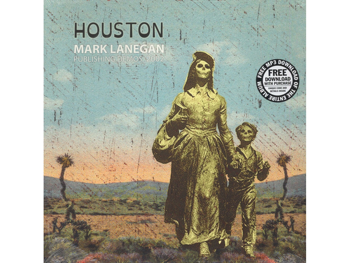 Vinil Mark Lanegan - Houston (Publishing Demos 2002)