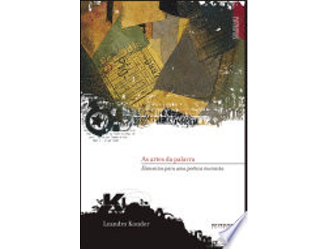 Livro AS ARTES DA PALAVRA de KONDER, LEANDRO (Português do Brasil)
