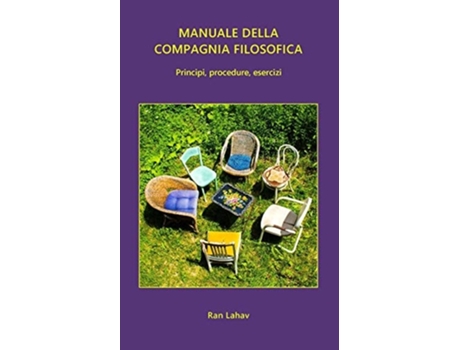 Livro Manuale della Compagnia Filosofica: Principi, procedure, esercizi de Ran Lahav ( Inglês )