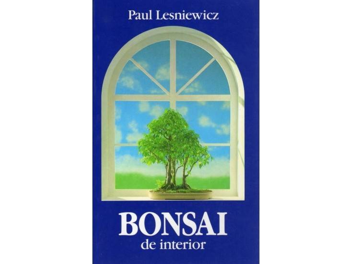 Livro Bonsai De Interior de Paul Lesniewicz (Espanhol)