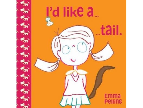 Livro i'd like a tail de emma pelling (inglês)