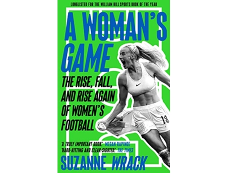 Livro Womans Game de Suzanne Wrack (Inglês)