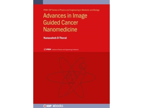 Livro Advances in Image Guided Cancer Nanomedicine Nanasaheb D Thorat (Inglês)