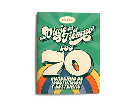 Livro Un Viaje En El Tiempo: Los 70. Cuaderno De Ilustración Y Lettering de VVAA (Espanhol)