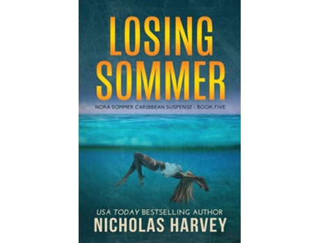 Livro Losing Sommer de Nicholas Harvey (Inglês)
