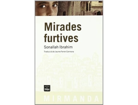 Livro Mirades Furtives de Sonallah Ibrahim (Catalão)