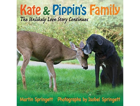 Livro Kate Pippins Family The Unlikely Love Story Continues de Martin Springett (Inglês)