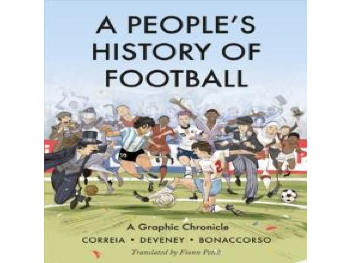 Livro Peoples History of Football de Jean-Christophe Deveney (Inglês)