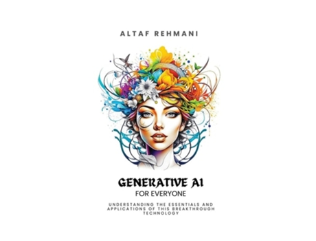 Livro Generative AI for everyone de Altaf Rehmani (Inglês)