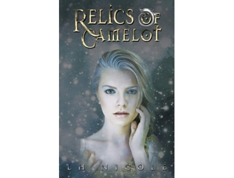 Livro Relics Of Camelot De L H Nicole (inglês)