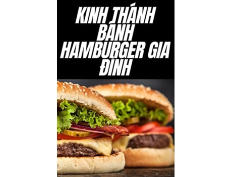 Livro Kinh Thánh Bánh Hamburger Gia Ðình De Thuong Nhu (vietnamita)